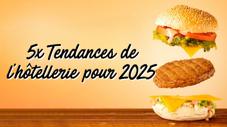 Tendances de l'hôtellerie en 2025 - LA Streetfood